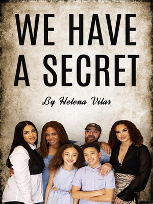 cover image of We Have a Secret
